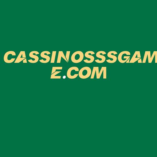 Logo da CASSINOSSSGAME